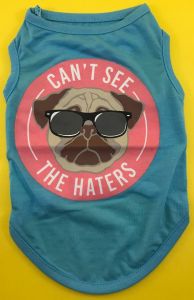 Cotton T-Shirt for Dogs and Cats - Can't See the Haters (Pet Clothing)